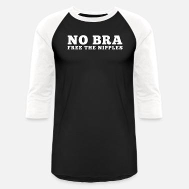 No Bra Shirt Free The Nipples Braless 